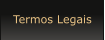 Termos Legais